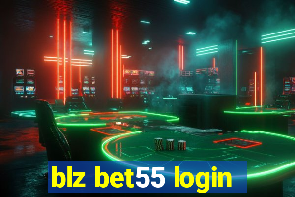 blz bet55 login